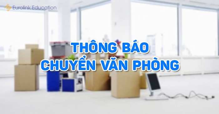 THÔNG BÁO CHUYỂN VĂN PHÒNG