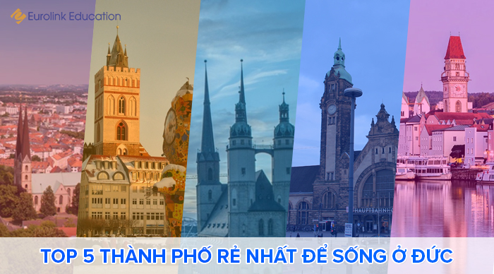 Top 5 thành phố chi phí rẻ nhất để sống ở Đức