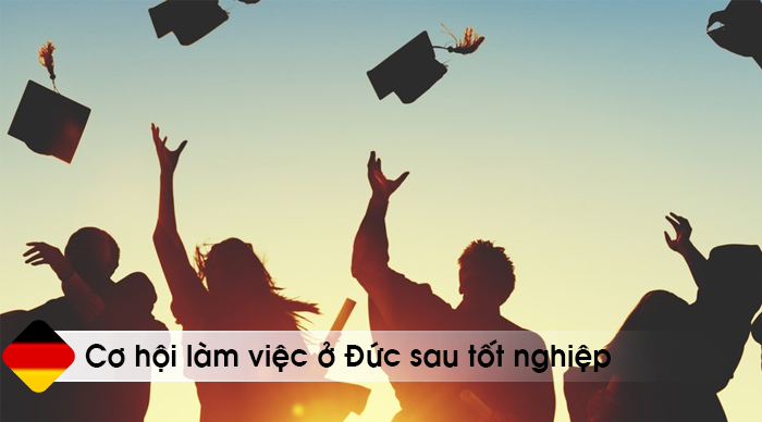 Cơ hội làm việc ở Đức sau tốt nghiệp