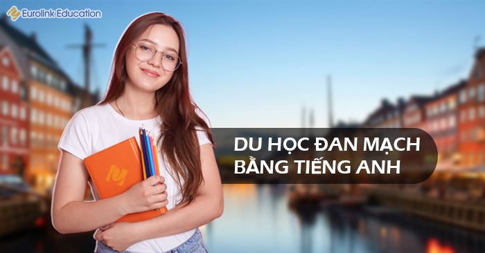Du học Đan Mạch bằng tiếng anh